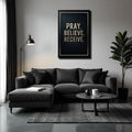 Matthew 21:22 - Pray Believe Receive Faith Sign III