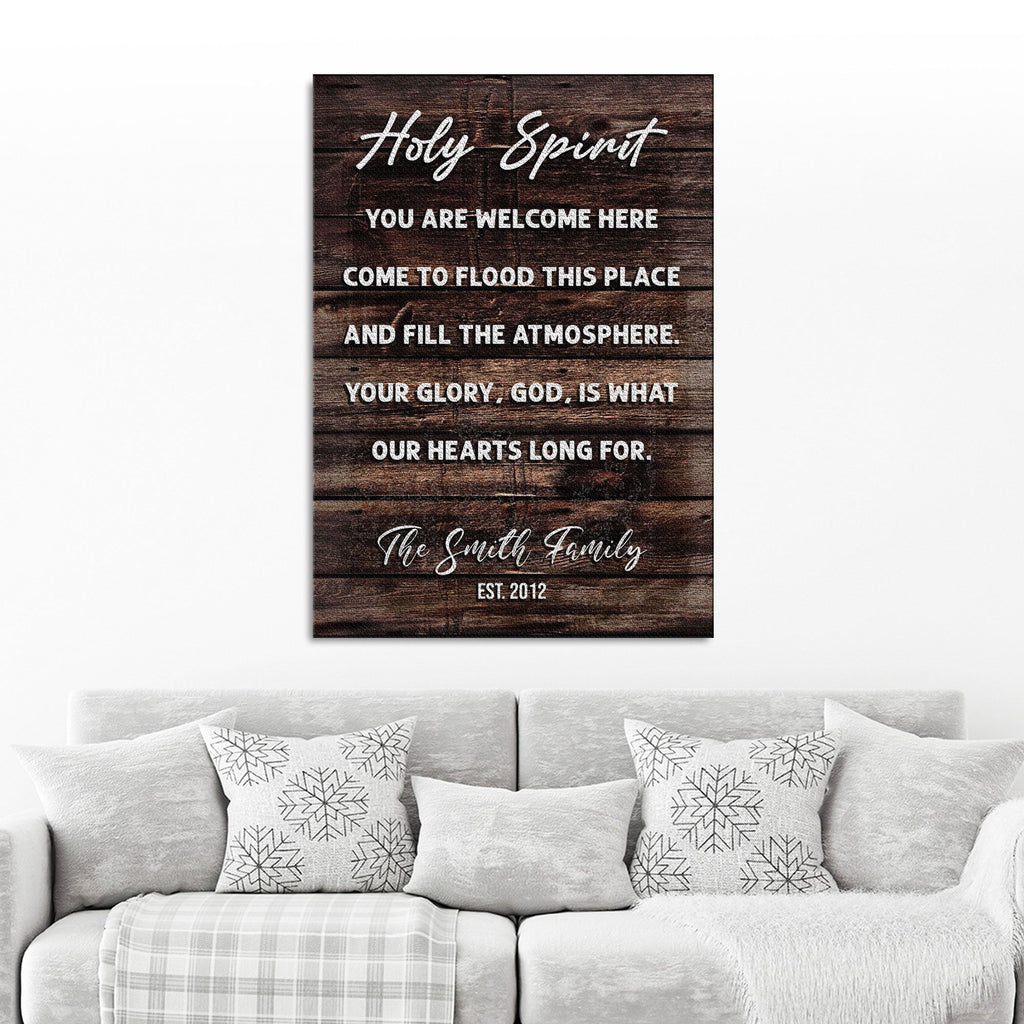 Holy Spirit You Are Welcome Here Sign